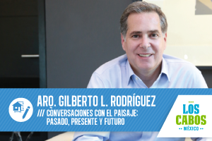 Reconocimiento, Calidad y Alto Nivel en Diseño: Arq. Gilberto L. Rodríguez
